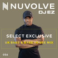 NUVOLVE radio 056 [UK Bass & Bass House Mix]