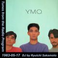 Tunes from the Radio Program, DJ by Ryuichi Sakamoto, 1983-05-17 (2018 Compile)