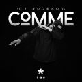 Dj Rude Boy - Comme d'Hab (Mix)(March, 2016)