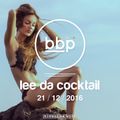 BBP - Profile DJ - Lee Da Cocktail (Last Offering)