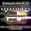 Prime8radio Livestream presents GROOVACIOUS with Chris Kiser 1.1.22