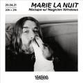 Marie La Nuit #76 - Mixtape w/ Magicien Windows