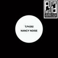 Test Pressing 292 / Nancy Noise / Future Mix