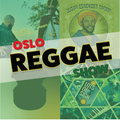 Oslo Reggae Show 29th September - New releases & Vintage Trojan Vinyl
