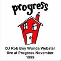 DJ Rob The Boy Wunda Webster Live at Progress Derby November 1999