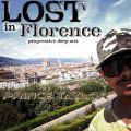 LOST in Florence      progressive deep mix by taylormadetraxpt 2020 itlay