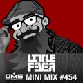 DMS MINI MIX WEEK #454 DJ LITTLE FEVER