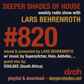 Deeper Shades Of House #820 w/ exclusive guest mix by SOULBEE