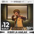 Kibir La Amlak broadcast #12 [10.05.21]