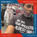 WW New Orleans: DJ Soul Sister // 07-07-20