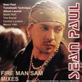 FIRE MAN SAM - MIXES ALL SEAN PAUL (MARCH 2012)
