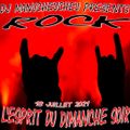 DJ MANUCHEUCHEU PRESENTS L'ESPRIT DU DIMANCHE SOIR (ROCK) 18 JUILLET 2021