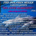 THE DOLPHIN MIXES - VARIOUS ARTISTS - ''WE LOVE ALMIGHTY'' (VOLUME 11)