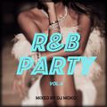 R&B PARTY Vol.4　 - DJ MOKO MIXXX -