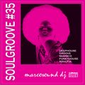 SOULGROOVE vol.35 - march 2022