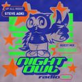 Night Owl Radio 305 ft. Steve Aoki and Wenzday