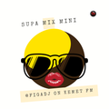 Supa Mix Mini - Kemet FM Sept 2020 (Hip Hop,R&B, Bashment)