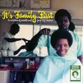 Family First - Smooth 70s soul selection