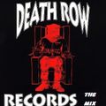 Death Row Records The Mix