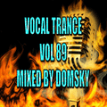 VOCAL TRANCE VOL 89   MIXED BY DOMSKY