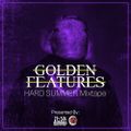 DA Exclusive: Golden Features HARD Summer Mixtape