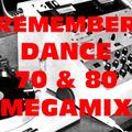 REMEMBER DANCE 70 80 MEGAMIX BY STEFANO DJ STONEANGELS
