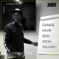 Groovemood Mix: Garage Hour (07/05/2021)
