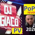 Pop FEVER ! Dj Giaco mixset 2020