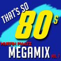 THAT'S SO 80'S MEGAMIX Vol. 7