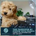 The Takeover w/ Steppin' With Friends 15th September 2020