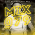The Mix Hour Mixed By Glen Kosha (Mix 079)