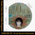 Tunes from the Radio Program, DJ by Ryuichi Sakamoto, 1985-09-10 (2019 Compile)