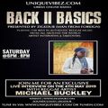 BACK 2 BASICS ON UNIQUEVIBEZ - 4TH MAY 2019 FEAT MICHAEL BUCKLEY