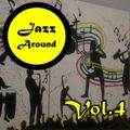 Jazz Around Vol.4 Have a Nice Day (23 aug 2020)