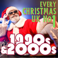 Every UK Christmas No 1! The 1990s & 2000s