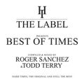 Roger Sanchez - The Best Of Times - Hard Times Leeds UK  (Continuous DJ Mix) 2017