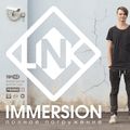 LINK - Immersion #20
