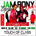 Jam Pony Express DJs - Touch Of Class 2020 Live