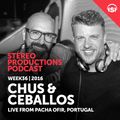 WEEK36_16 Chus & Ceballos Live from Pacha Ofir, Portugal