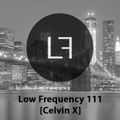 Episode 111 - Celvin X