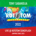 Tony Sabandija LIVE! @ Rototom Sunsplash 2022