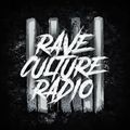 W&W - Rave Culture Radio 031[Hosted By HLR]