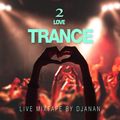 DJANAN Mixtape 2018  LOVE TANCE Vol. 2