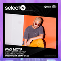 Subscribe To The Vibe 151 - Guest Mix by Wax Motif - SUNANA Radio Show @SelectRadioApp