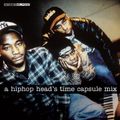 A Hiphop Head's Time Capsule Mix