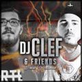 DJ CLEF & Friends Episode 1