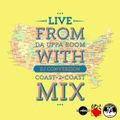 Live from Da Uppa Room with DJ ConverZION [Episode 43] (Coast-2-Coast Mix pt. 1)