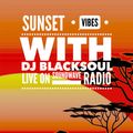 Sunset Vibes with DJ Blacksoul EP 13