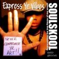 EXPRESS YR VIBES - HARD GROOVE MIX. Feats: Ciara Leah, Carleen Anderson, Crystal Cheron, D'Nell...