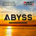 Leon S. Kemp guest mix for Abyss on Quest London - March 2022